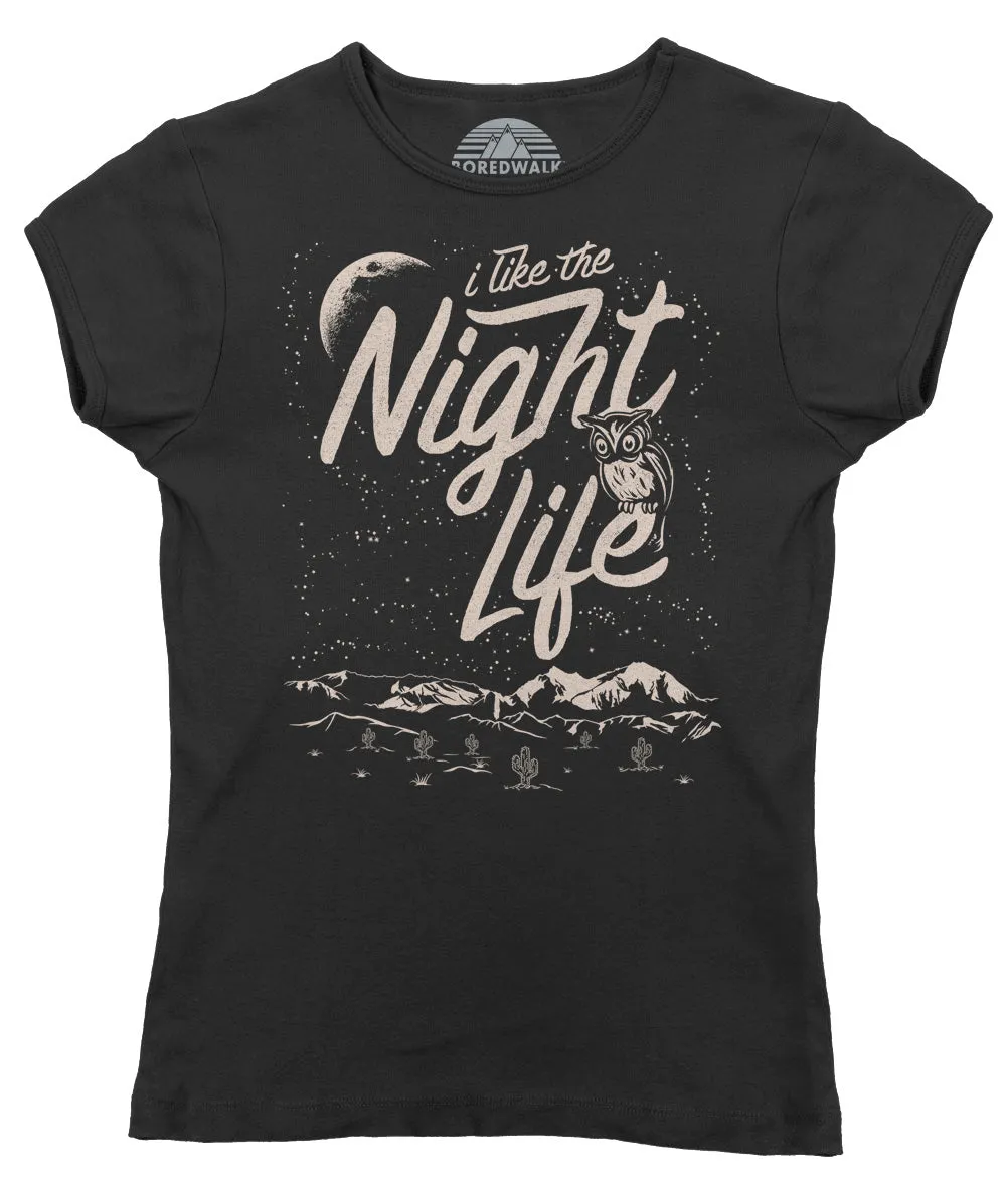 Women's I Like the Night Life T-Shirt