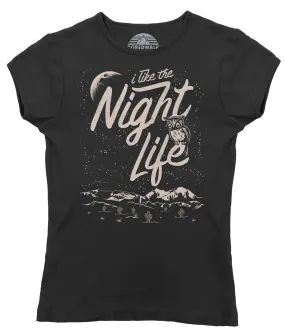 Women's I Like the Night Life T-Shirt